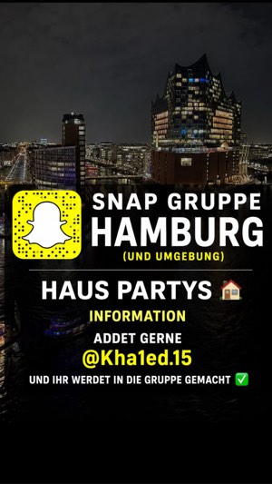 Snap Gruppe für Haus Partys in Hamburg und Umgebung – Party & Nightlife in Hamburg